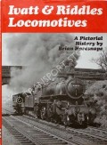 Book cover of Ivatt & Riddles Locomotives  by HARESNAPE, Brian 